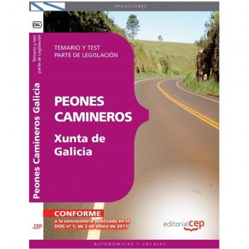 Peones Camineros de la Xunta de Galicia. Temario y Test. Parte Legislación