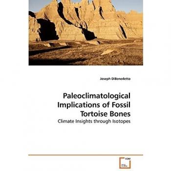 Implicaciones Paleoclimatológicas de Huesos de Tortuga Fosilizados - Libros Especializados