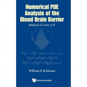 Numerical Pde Analysis Of The Blood Brain Barrier: Method Of Lines In R