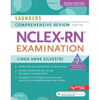 Saunders Comprehensive Review for the NCLEX-RN® Examination, 7e