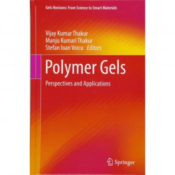 Polymer Gels: Perspectives and Applications
