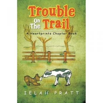 Problemas en el Sendero: Un Libro de Capítulos Heartprints