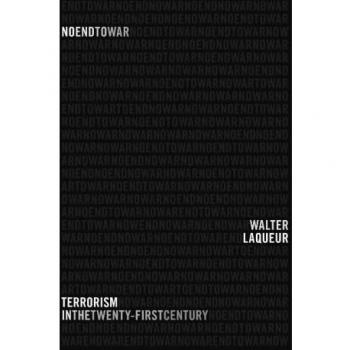 No End to War: Terrorism in the Twenty-first Century