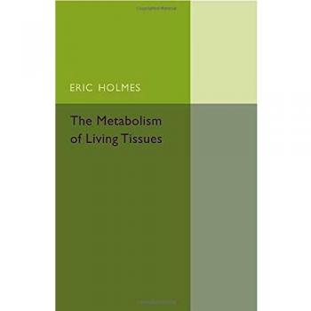 Metabolismo de Tejidos Vivos - Edición en Rústica por Eric Holmes