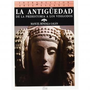 La Antigüedad: De la Prehistoria a los visigodos