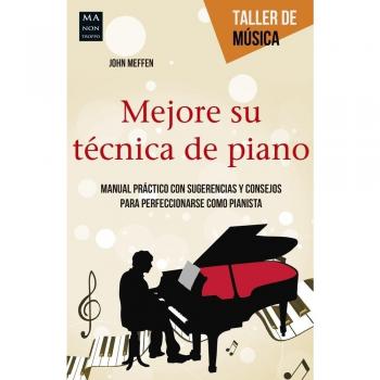Mejore su técnica de piano - John Meffen