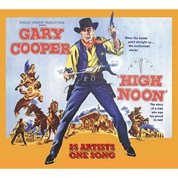 High Noon - Original Motion Picture Soundtrack (25 Artists, CD)