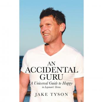 Guía Universal para la Felicidad: Un Manual Sencillo de Jake Tyson