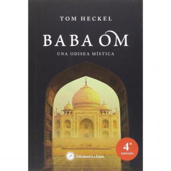 Baba Om: Una odisea mística