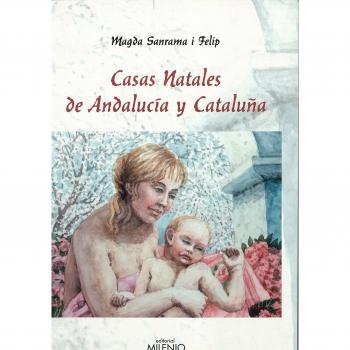 Casas Natales de Andalucía y Cataluña