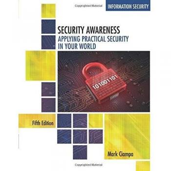 Security Awareness: Applying Practical Security in Your World