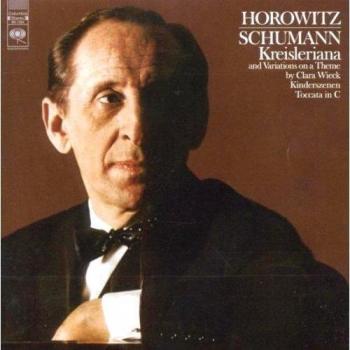 Schumann: Kreisleriana, Op. 16; Wieck-Variations; Kinderszenen, Op. 15; Toccata In C Major, Op. 7