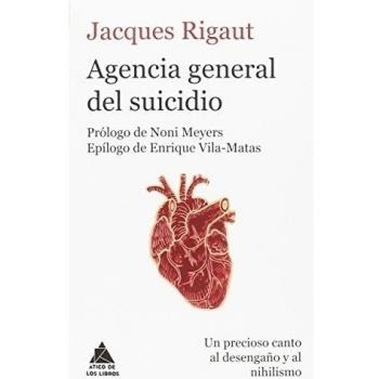 Agencia general del suicidio - Rigaut, Jacques