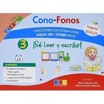 Cono-Fonos3-¡Sé leer y escribir! / Editorial GEU/ Recomendado a partir de 3 años/ Desarrollo metalingüístico / Indicado para el trabajo de especialistas