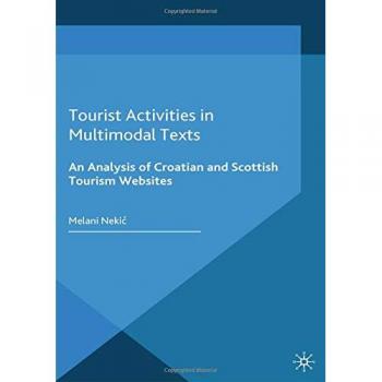 Tourist Activities in Multimodal Texts: An Analysis of Croatian and Scottish Tourism Websites