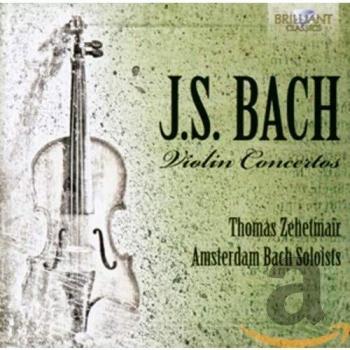 J.S. BACH: Violin Concertos