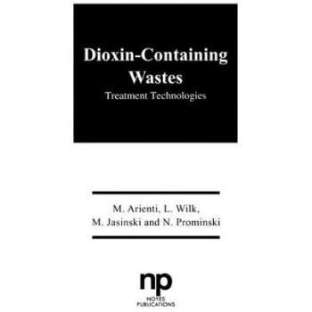 Dioxin-Containing Wastes: 160