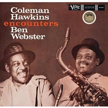 Coleman Hawkins Encounters Ben Webster - Coleman Hawkins