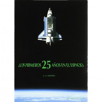 Los primeros 25 años en el espacio