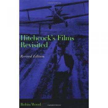 Hitchcock's Films Revisited