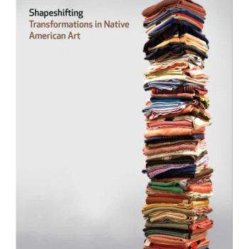 Shapeshifting - Transformations in Native American Art