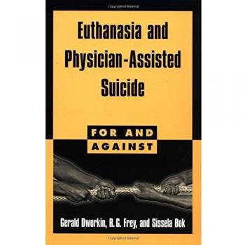 Euthanasia and Assisted Suicide