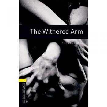 Oxford Bookworms 1. The Withered Arm MP3 Pack - 9780194637527 - Thomas Hardy
