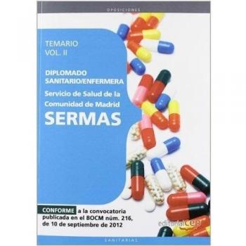 Diplomado Sanitario/Enfermera del Servicio de Salud de la Comunidad de Madrid. SERMAS. Temario Vol.II: 2