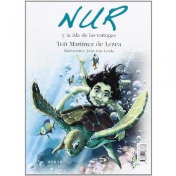 Nur Y La Isla De Las Tortugas: 8 - MARTINEZ DE LEZEA, TOTI