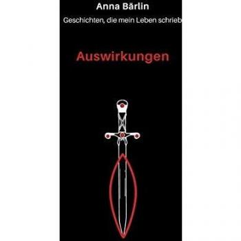Historias que mi vida escribió: Impactos de Anna Bärlin