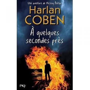A QUELQUES SECONDES PRES