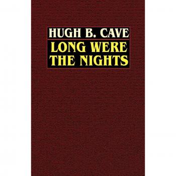 Long Were the Nights: The Saga of PT Squadron X in the Solomons - Paperback Edition