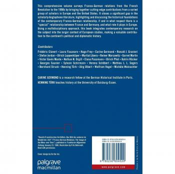 A History of Franco-German Relations in Europe: From Hereditary Enemies to Partners