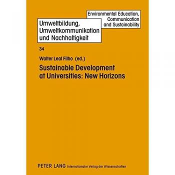 Sustainable Development in Higher Education: Environmental Education and Communication Strategies