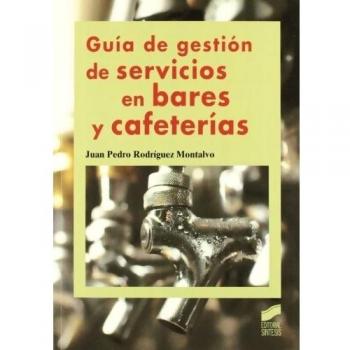 Guía de gestión de servicios en bares y cafeterías