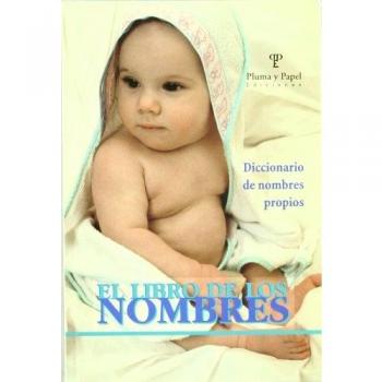 Diccionario De Nombres Propios-El Libro De Los Nombres