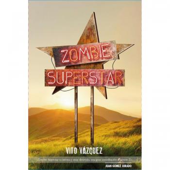 Zombie Superstar - VÁZQUEZ, VITO