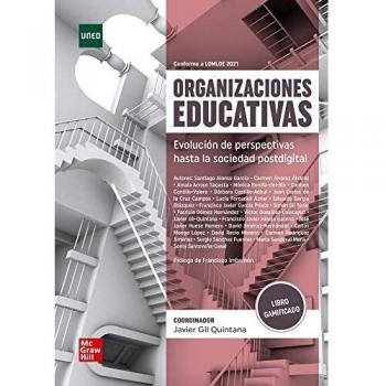 Organizaciones educativas: Evolución de perspectivas hasta la sociedad postdigital - 9788448631215
