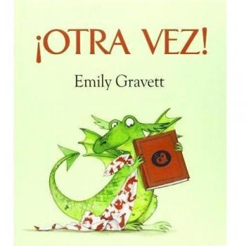 Otra Vez! - Emily Gravett