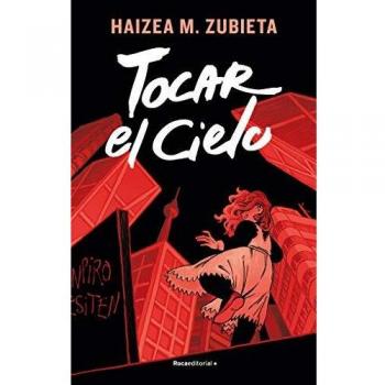 Tocar el cielo