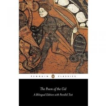 The Poem of the Cid: Dual Language Edition