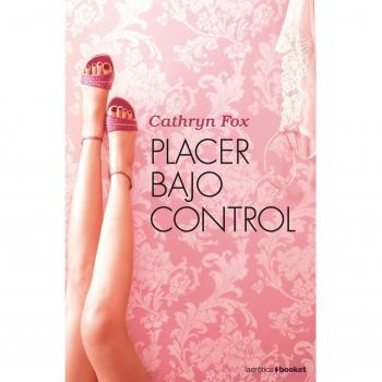 Placer bajo control