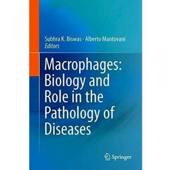 Macrophages: Biology and Role in the Pathology of Diseases