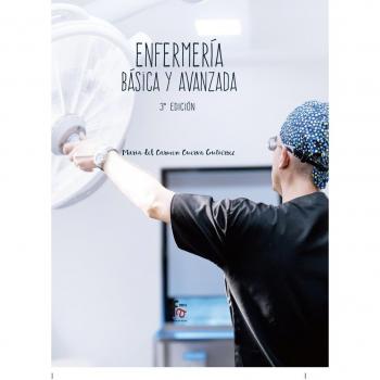 Enfermeria basica y avanzada - 3ª edición - CUEVA GUTIERREZ, MARIA DEL CARMEN