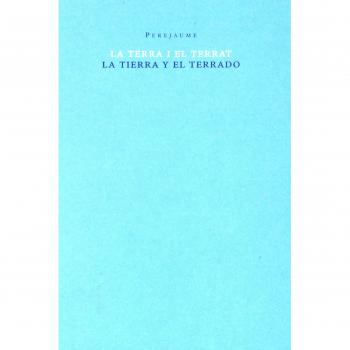 Terra i el Terrat - Perejaume