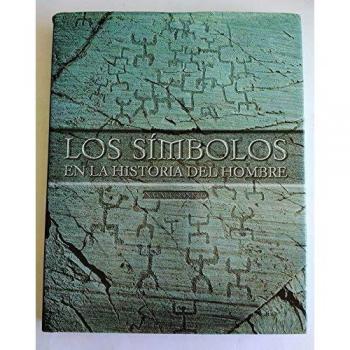 Simbolos en la historia del hombre, los