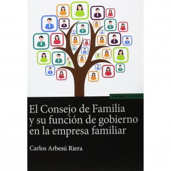 El consejo de Familia y su función de gobierno en la empresa familiar