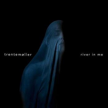 River in Me [Vinyl Single] [Vinilo] - Trentemoller
