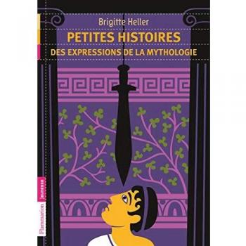 Petites histoires des expressions de la mythologie