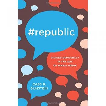 #Republic: Divided Democracy in the Age of Social Media